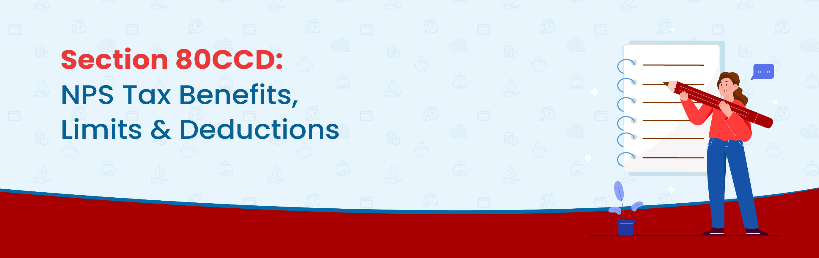 Section 80CCD: NPS Tax Benefits, Limits & Deductions