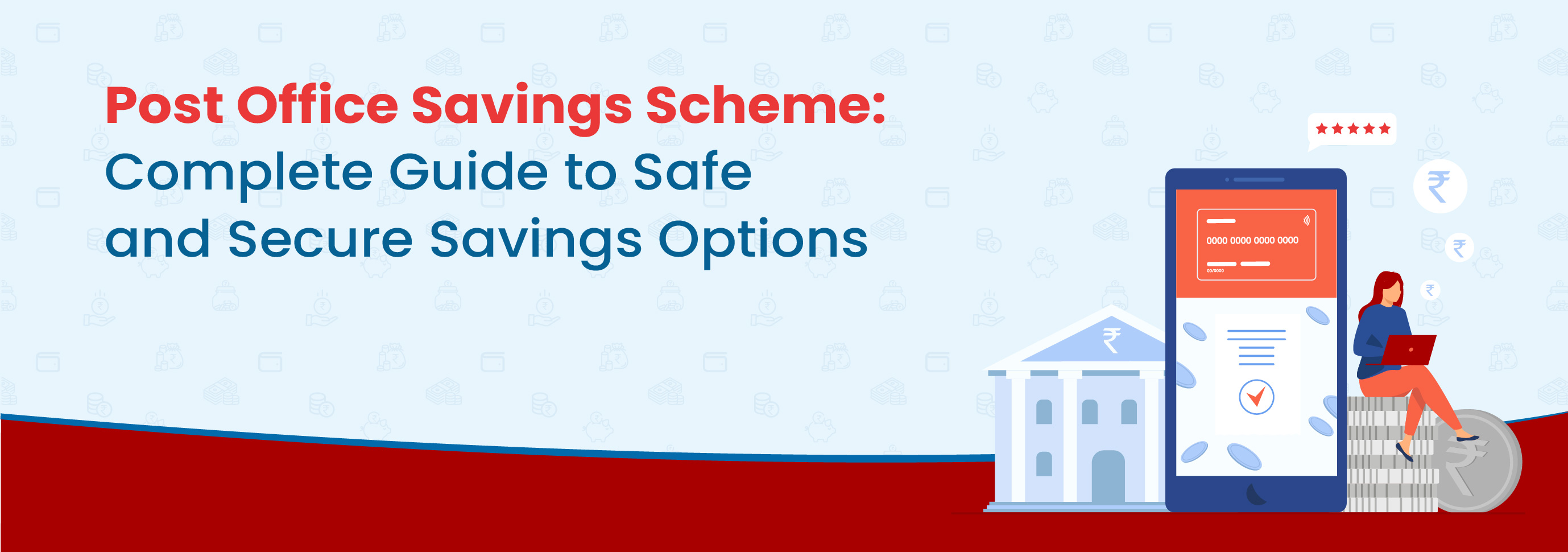 Post Office Savings Scheme: Complete Guide to Safe and Secure Savings Options