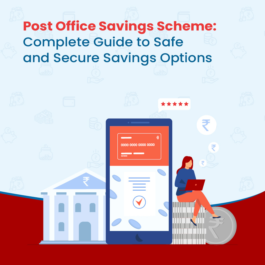 Post Office Savings Scheme: Complete Guide to Safe and Secure Savings Options