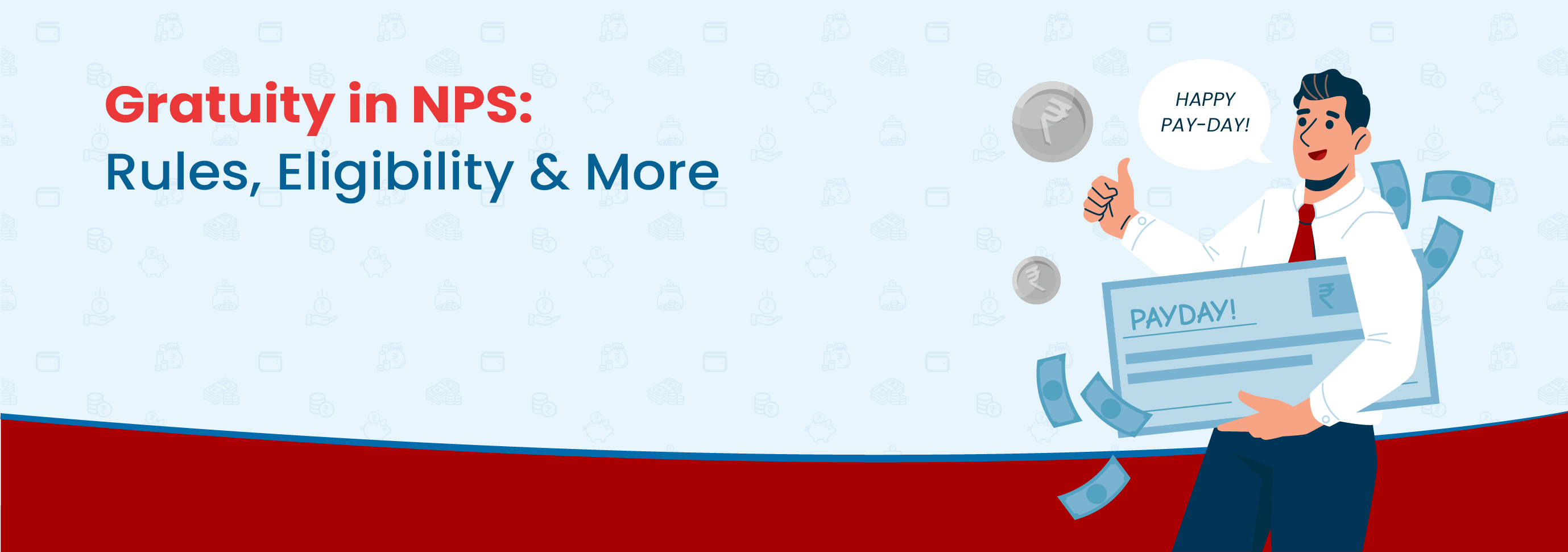 Gratuity in NPS: Rules, Eligibility & More
