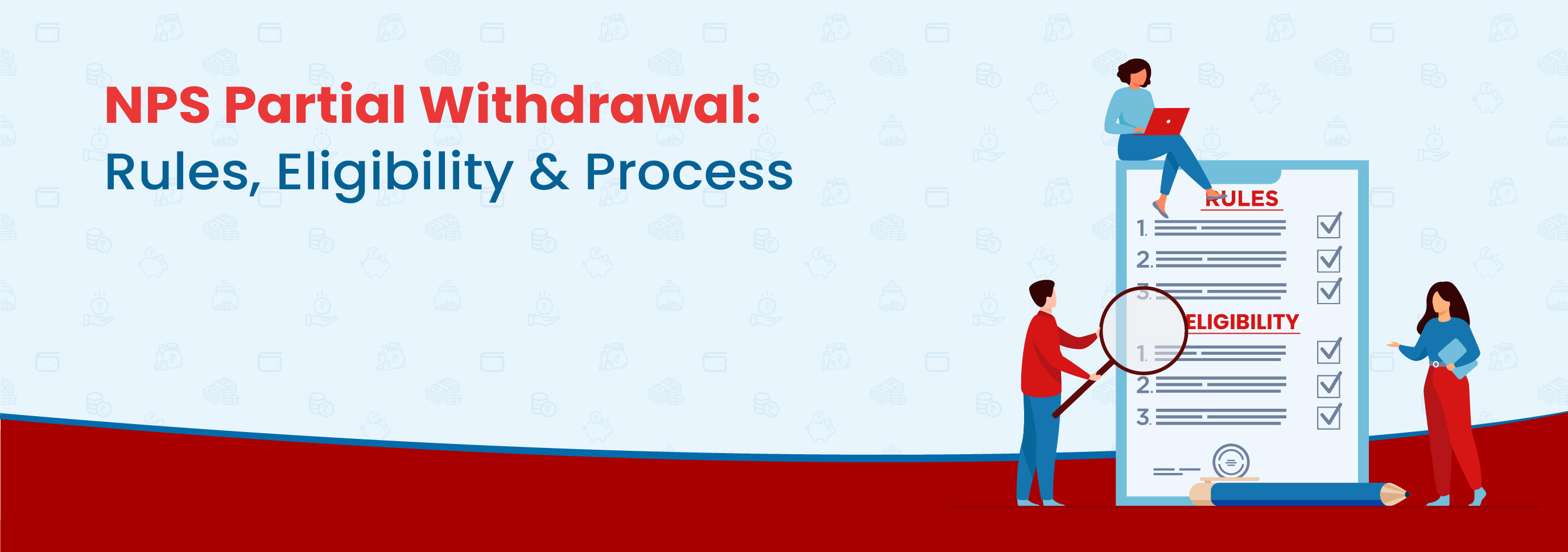 NPS Partial Withdrawal: Rules, Eligibility & Process